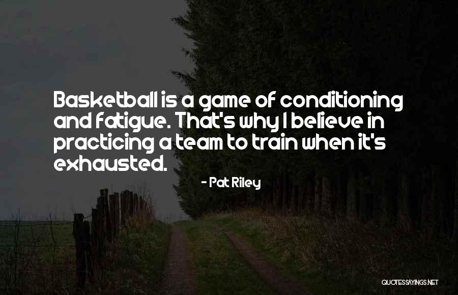 Doctrine That Held Quotes By Pat Riley Doctrine That Held Quotes By Pat Riley