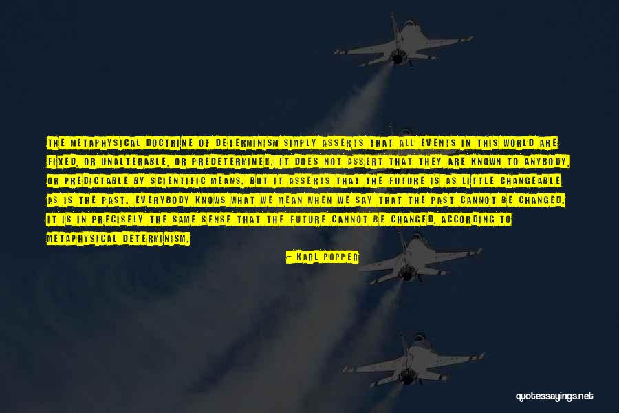 Doctrine That Nothing Can Be Known Quotes By Karl Popper Doctrine That Nothing Can Be Known Quotes By Karl Popper