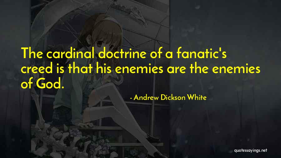 Doctrine That Quotes By Andrew Dickson White Doctrine That Quotes By Andrew Dickson White