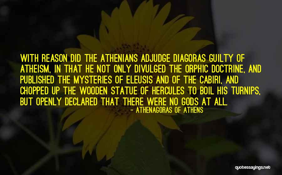 Doctrine That Quotes By Athenagoras Of Athens Doctrine That Quotes By Athenagoras Of Athens
