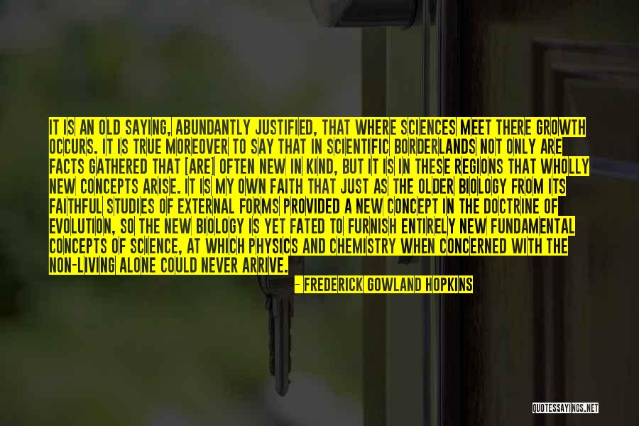 Doctrine That Quotes By Frederick Gowland Hopkins Doctrine That Quotes By Frederick Gowland Hopkins