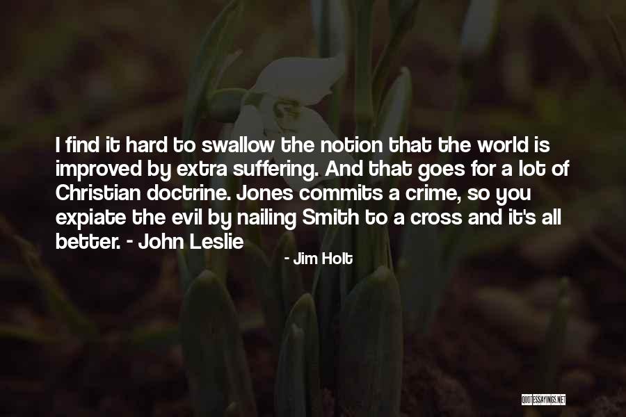 Doctrine That Quotes By Jim Holt Doctrine That Quotes By Jim Holt