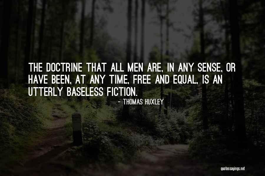 Doctrine That Quotes By Thomas Huxley Doctrine That Quotes By Thomas Huxley