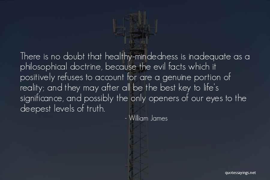 Doctrine That Reality Quotes By William James Doctrine That Reality Quotes By William James