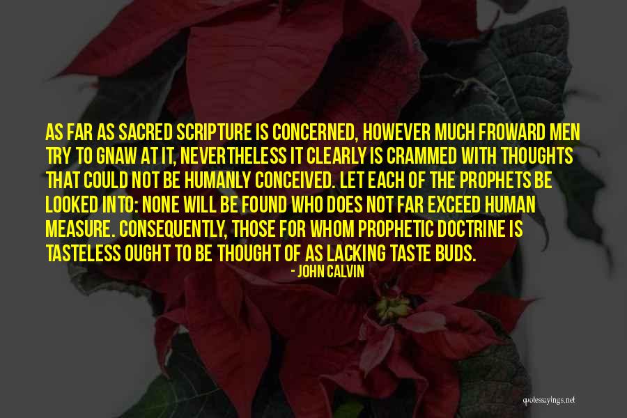 Doctrine That Was Found Quotes By John Calvin Doctrine That Was Found Quotes By John Calvin