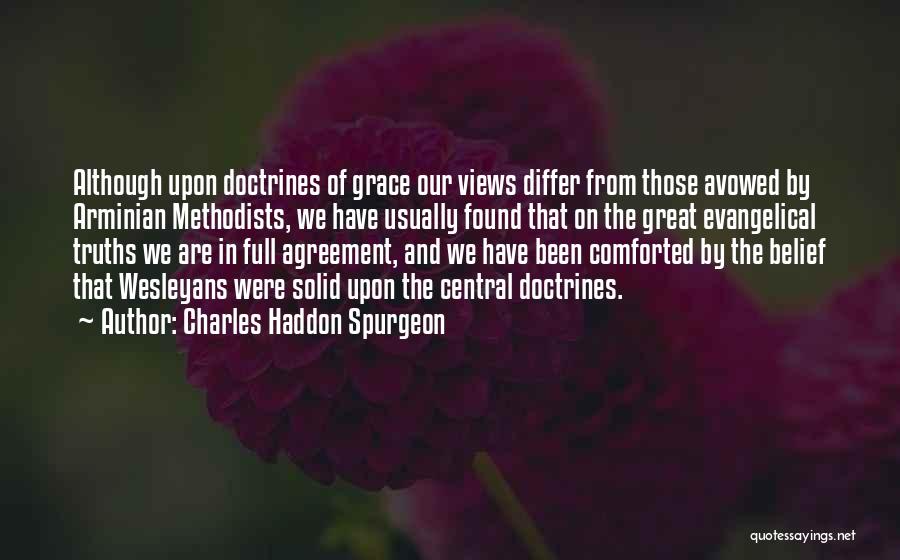 Doctrines Of Grace Quotes By Charles Haddon Spurgeon