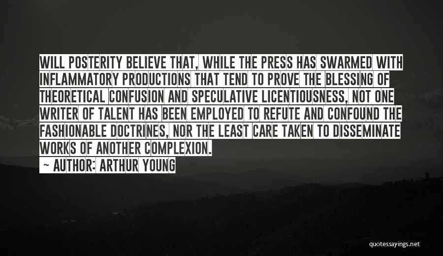 Doctrines Quotes By Arthur Young
