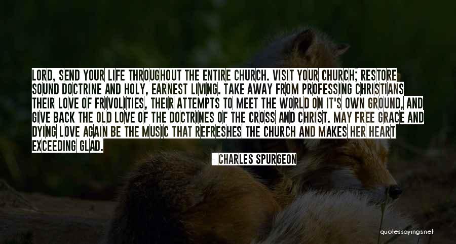 Doctrines Quotes By Charles Spurgeon