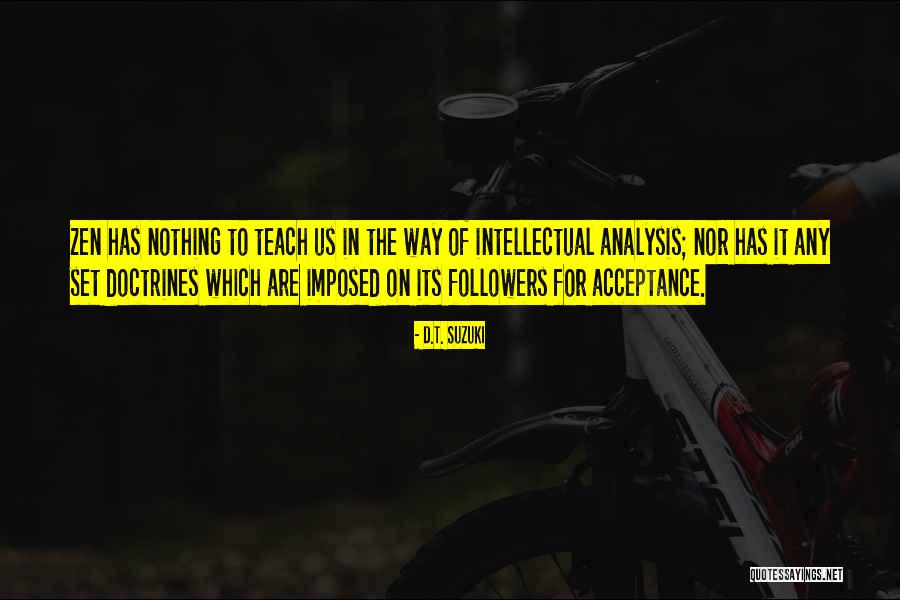 Doctrines Quotes By D.T. Suzuki Doctrines Quotes By D.T. Suzuki