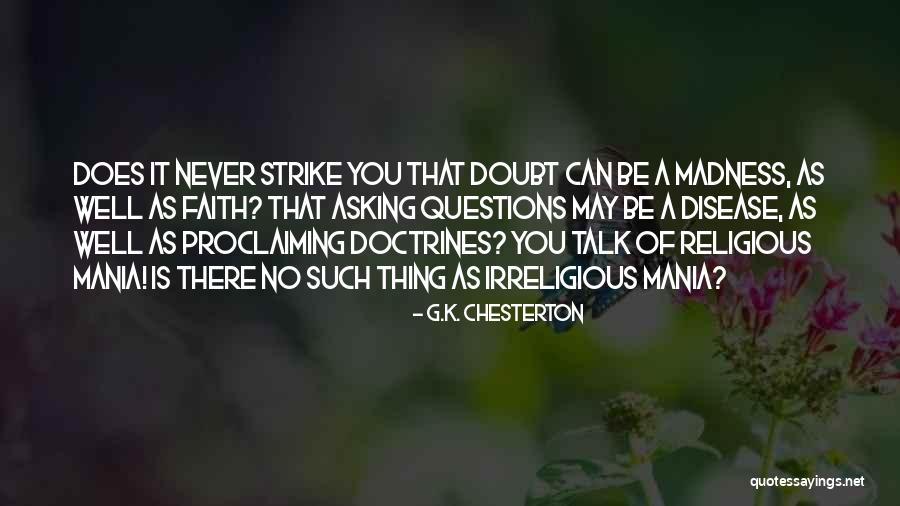 Doctrines Quotes By G.K. Chesterton