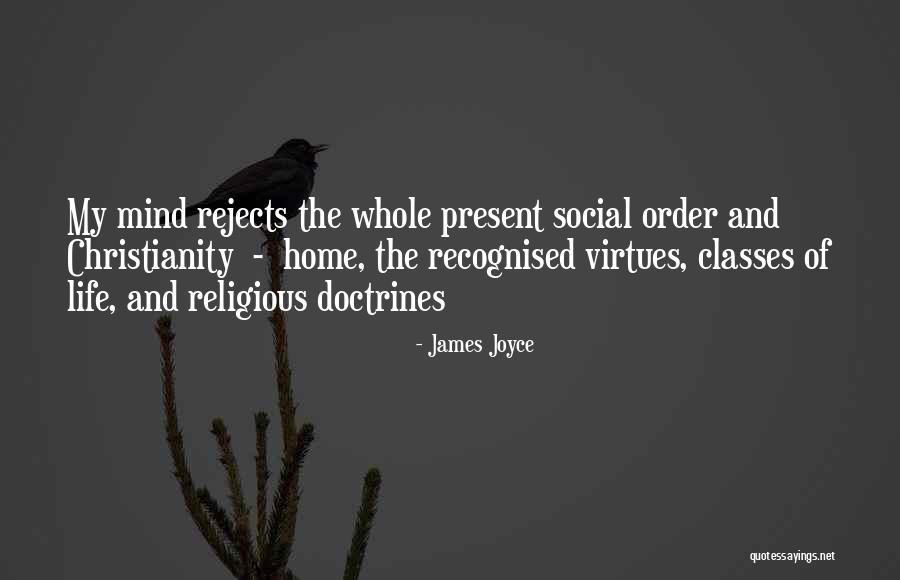 Doctrines Quotes By James Joyce