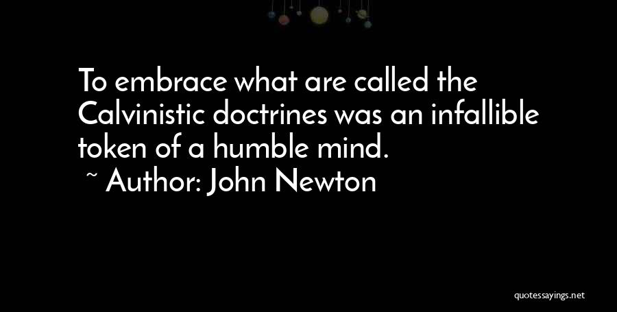 Doctrines Quotes By John Newton