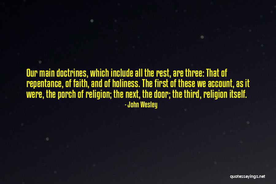 Doctrines Quotes By John Wesley Doctrines Quotes By John Wesley