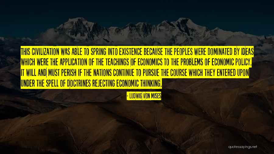 Doctrines Quotes By Ludwig Von Mises