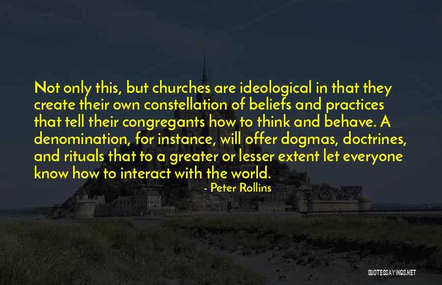 Doctrines Quotes By Peter Rollins