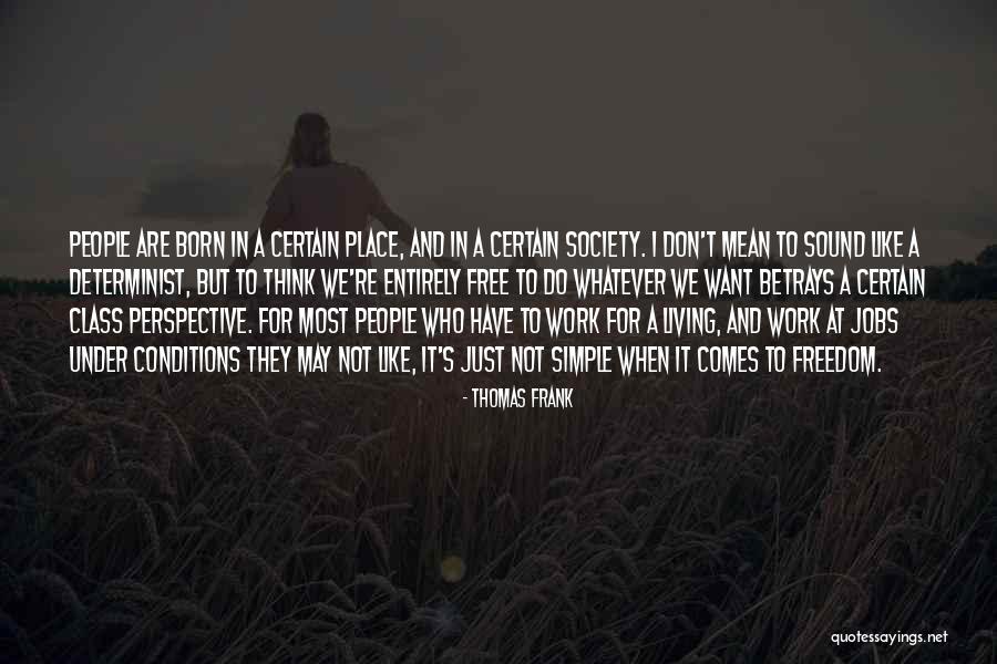 Docudrama Manson Quotes By Thomas Frank Docudrama Manson Quotes By Thomas Frank