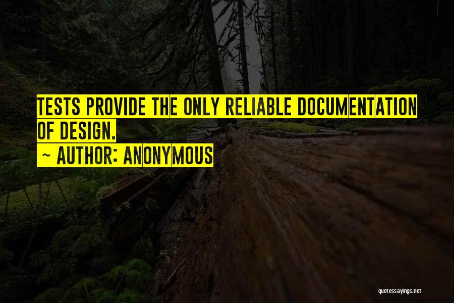 Documentation Quotes By Anonymous