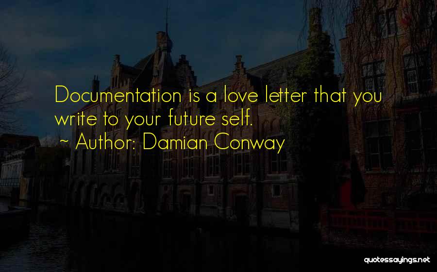 Documentation Quotes By Damian Conway