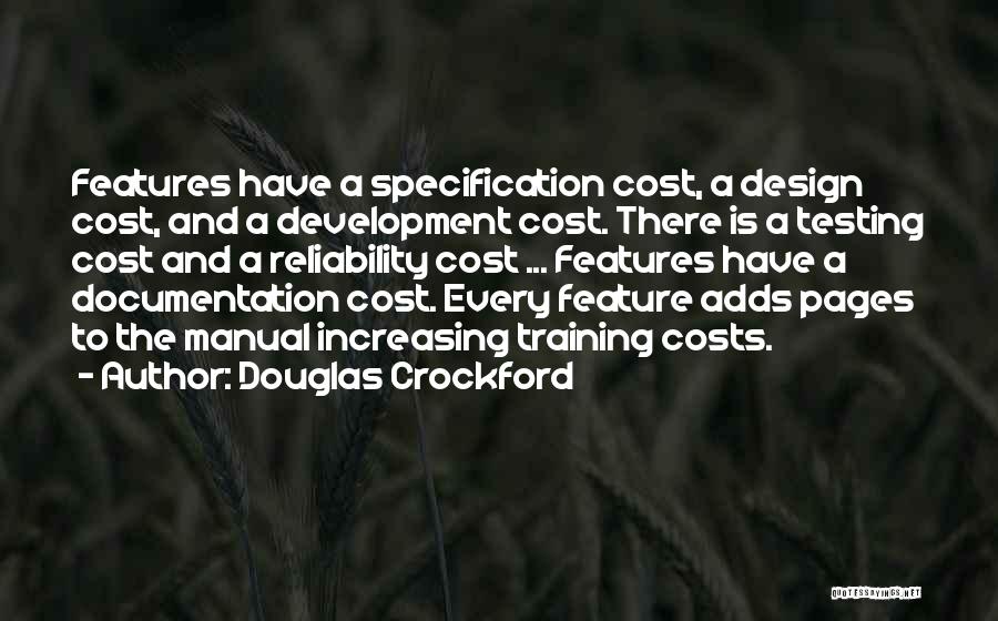 Documentation Quotes By Douglas Crockford
