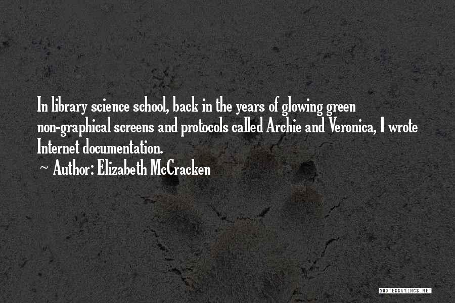 Documentation Quotes By Elizabeth McCracken