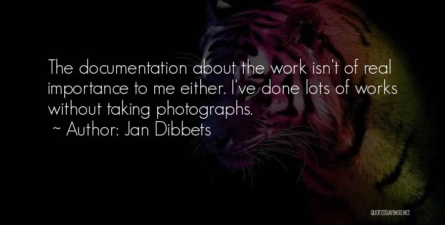 Documentation Quotes By Jan Dibbets