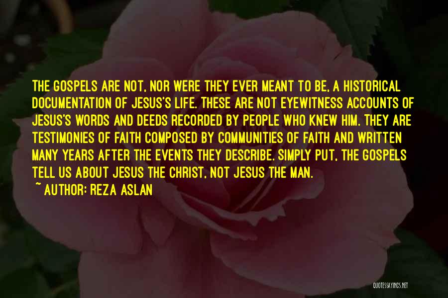 Documentation Quotes By Reza Aslan