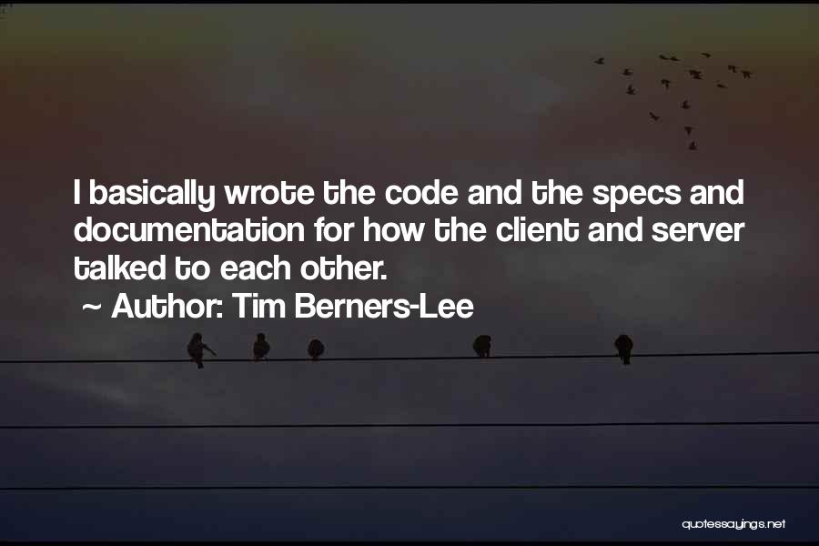 Documentation Quotes By Tim Berners-Lee