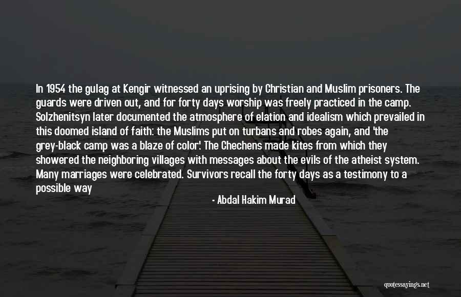 Documented Quotes By Abdal Hakim Murad Documented Quotes By Abdal Hakim Murad