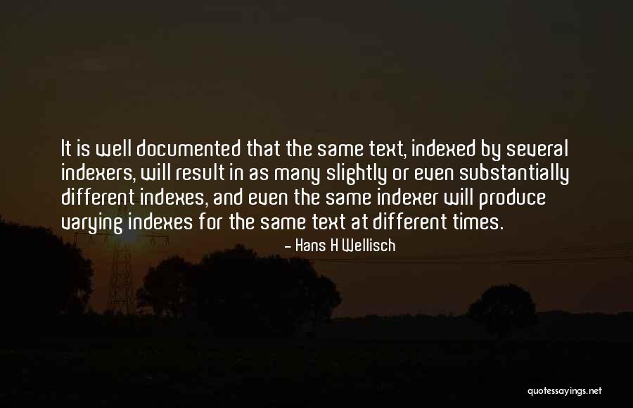Documented Quotes By Hans H Wellisch Documented Quotes By Hans H Wellisch