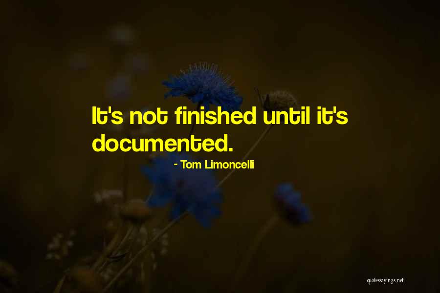 Documented Quotes By Tom Limoncelli Documented Quotes By Tom Limoncelli