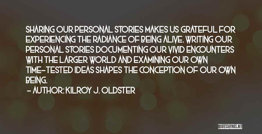 Documenting Quotes By Kilroy J. Oldster