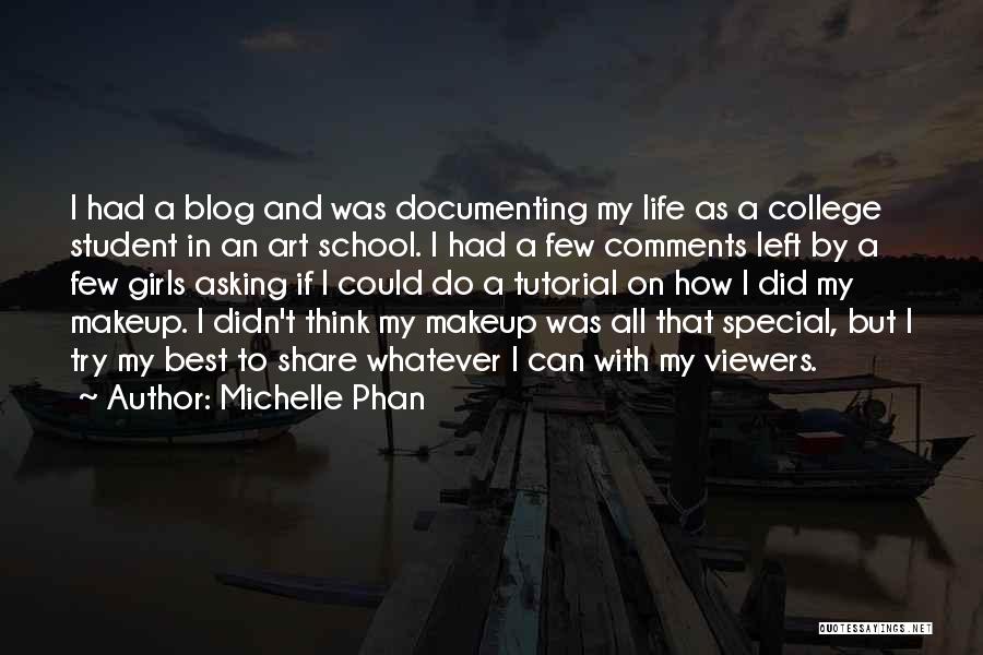 Documenting Quotes By Michelle Phan