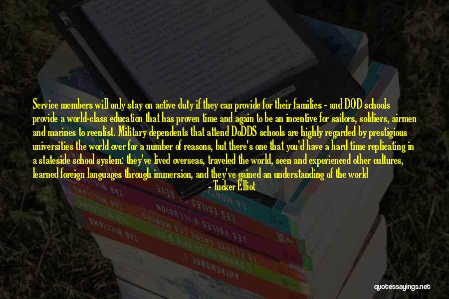 Dod Quotes By Tucker Elliot Dod Quotes By Tucker Elliot