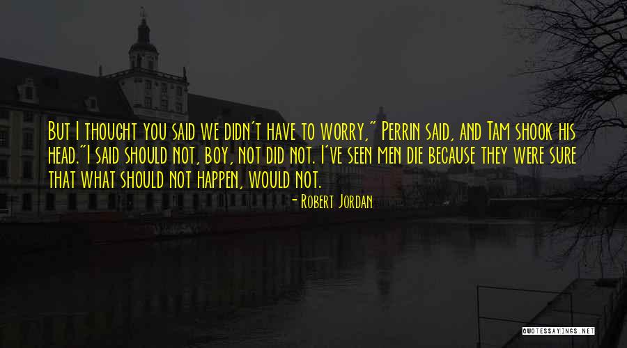 Dodaspizza Quotes By Robert Jordan Dodaspizza Quotes By Robert Jordan
