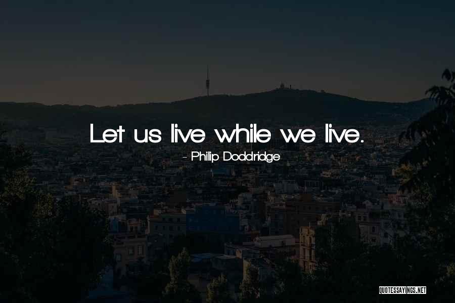 Doddridge Quotes By Philip Doddridge Doddridge Quotes By Philip Doddridge