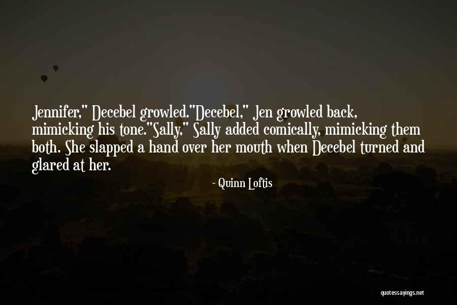 Dodeliner Quotes By Quinn Loftis Dodeliner Quotes By Quinn Loftis