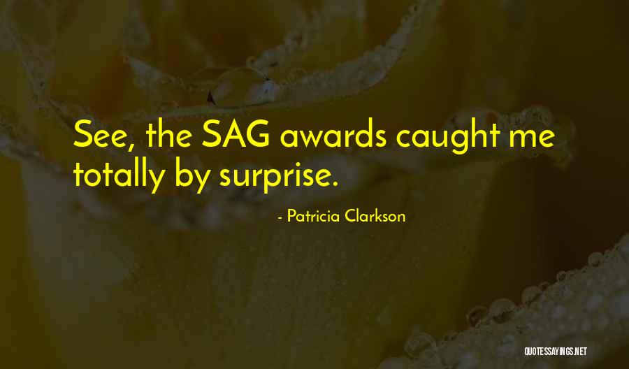 Dodenhoff Family Quotes By Patricia Clarkson Dodenhoff Family Quotes By Patricia Clarkson