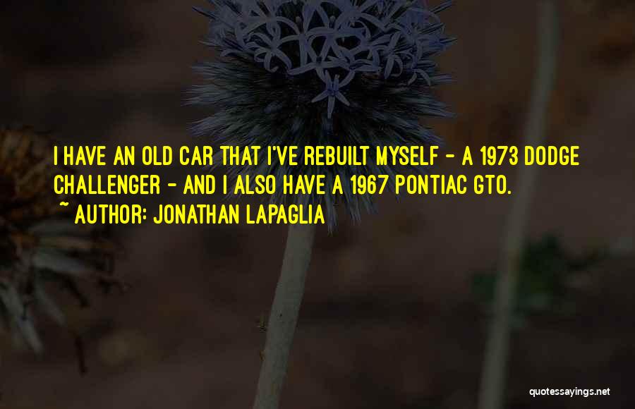 Dodge Car Quotes By Jonathan LaPaglia