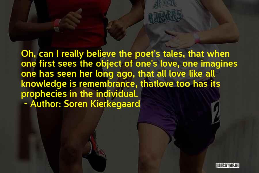 Dodgeball Announcers Quotes By Soren Kierkegaard