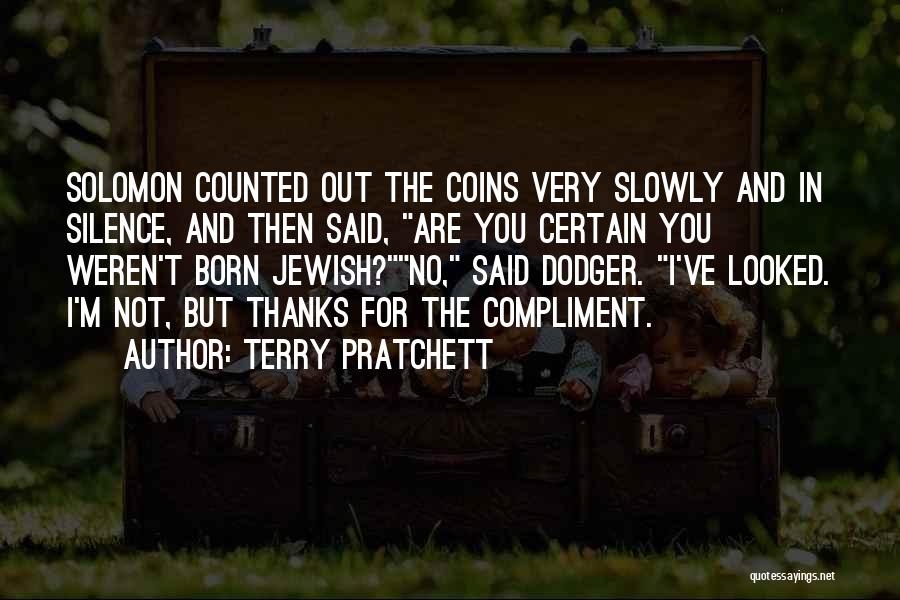 Dodger Quotes By Terry Pratchett