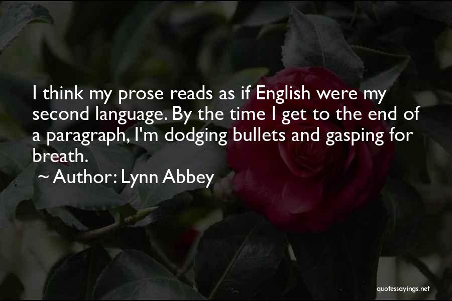 Dodging Quotes By Lynn Abbey