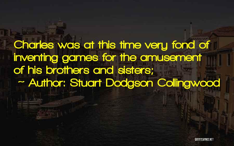 Dodgson Quotes By Stuart Dodgson Collingwood
