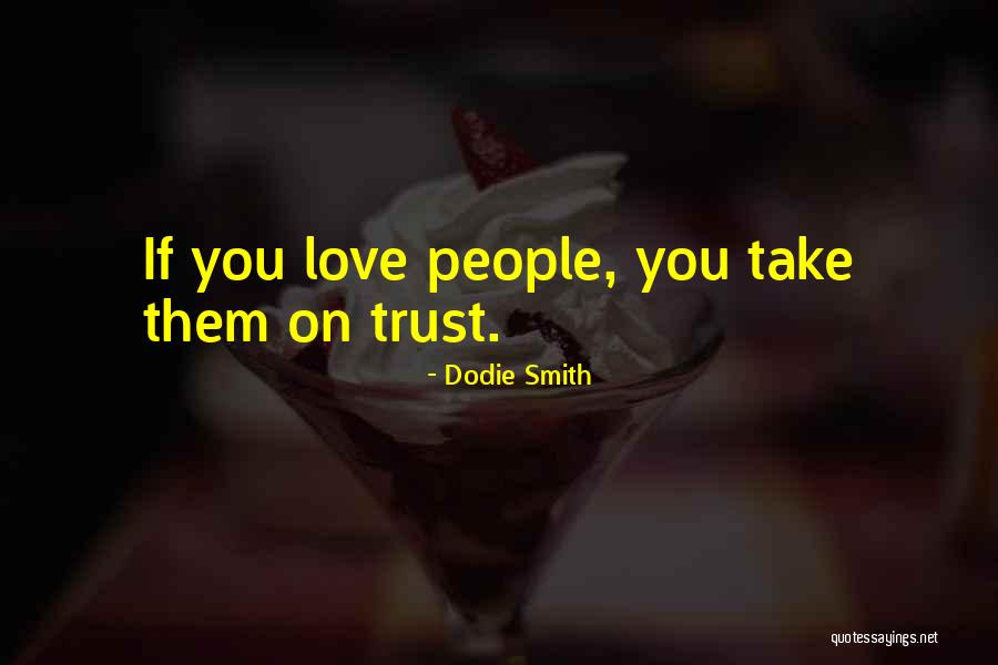 Dodie Love Quotes By Dodie Smith Dodie Love Quotes By Dodie Smith