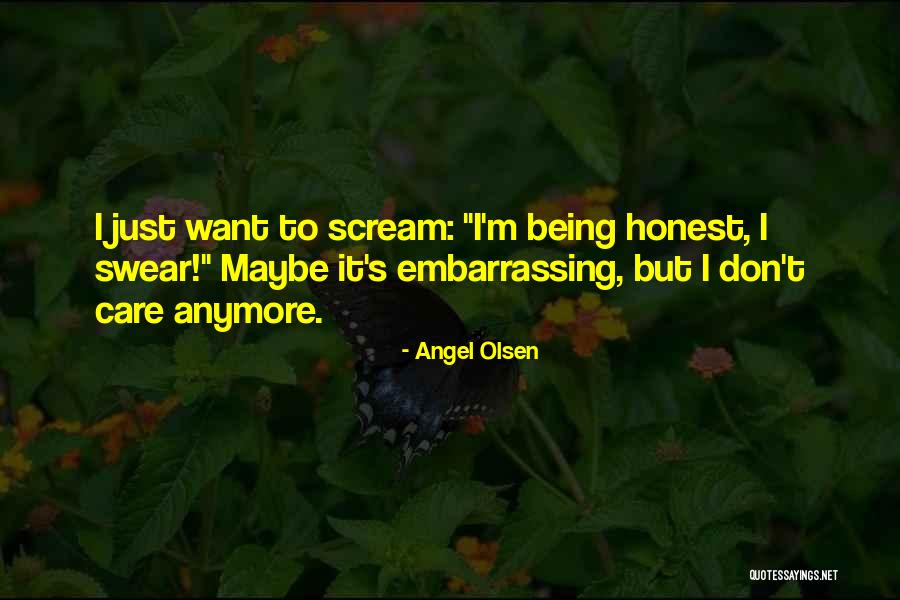 Dodie Osteen Quotes By Angel Olsen Dodie Osteen Quotes By Angel Olsen