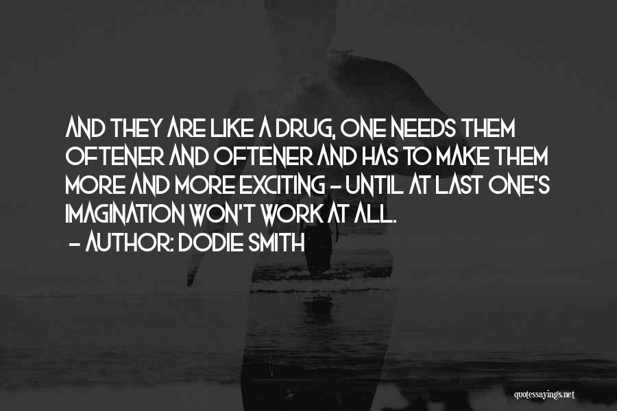 Dodie Smith Quotes 1240985