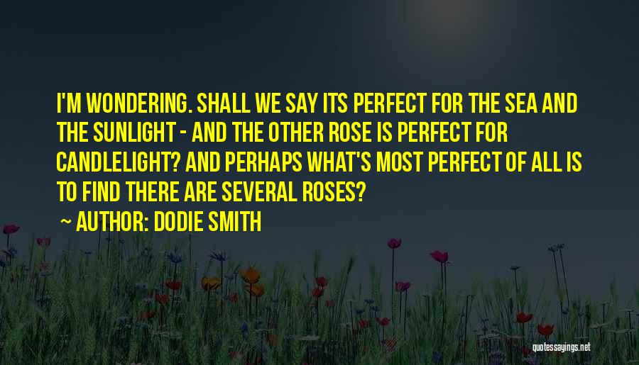 Dodie Smith Quotes 1435090