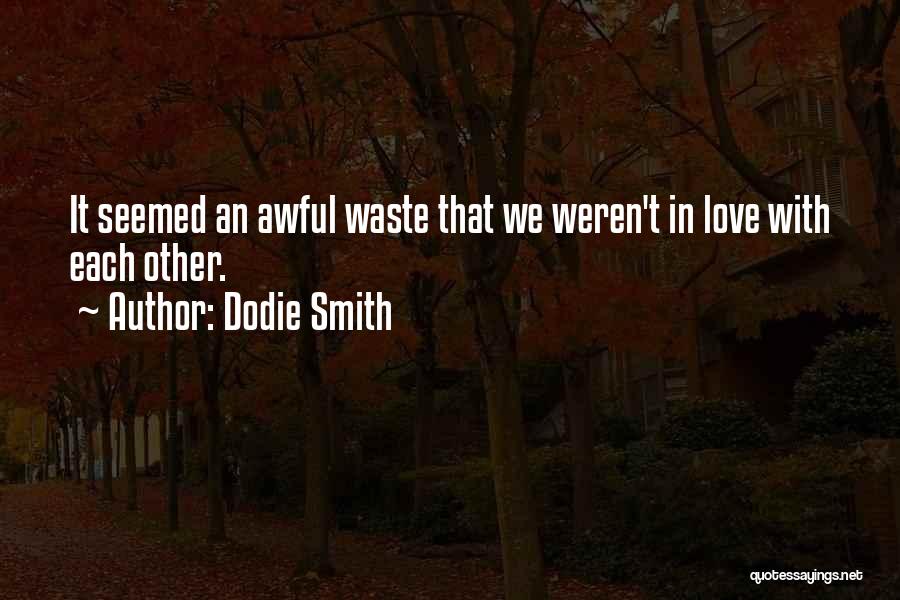 Dodie Smith Quotes 1698105