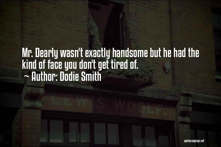 Dodie Smith Quotes 2113557