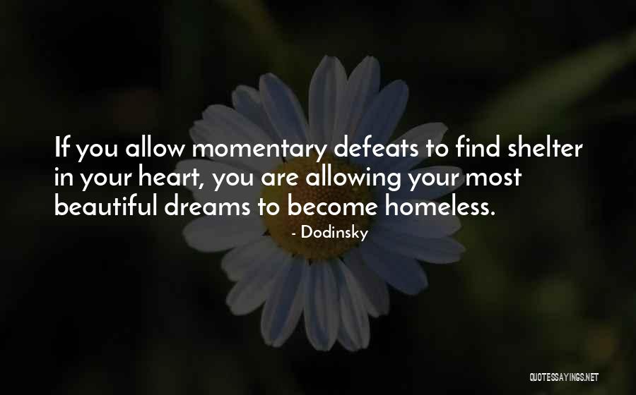 Dodinsky Quotes 1497481 Dodinsky Quotes 1497481