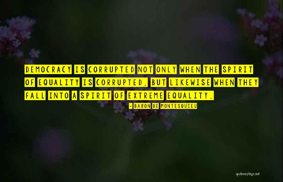 Dodirni Me Akordi Quotes By Baron De Montesquieu Dodirni Me Akordi Quotes By Baron De Montesquieu